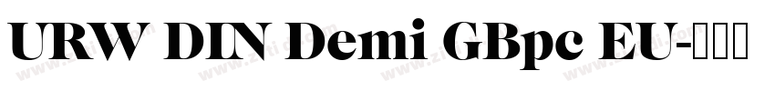 URW DIN Demi GBpc EU字体转换